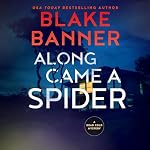 Cover of Along Came a Spider