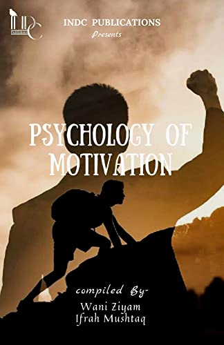 Psychology of Motivation (English Edition)