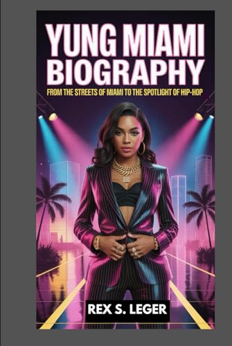YUNG MIAMI BIOGRAPHY: FROM THE STREETS OF MIAMI TO THE SPOTLIGHT OF HIP-HOP: THE BOLD JOURNEY OF HIP-HOP’S FEARLESS QUEEN