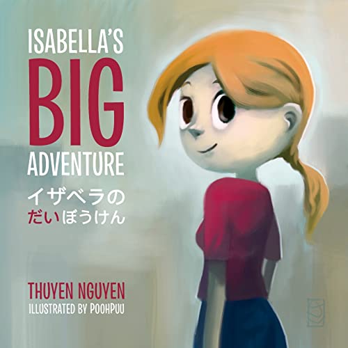 Isabella's Big Adventure (Japanese Version) [Japanese] 1519201788 Book Cover