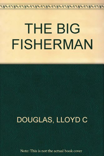 The Big Fisherman B001V88HY6 Book Cover