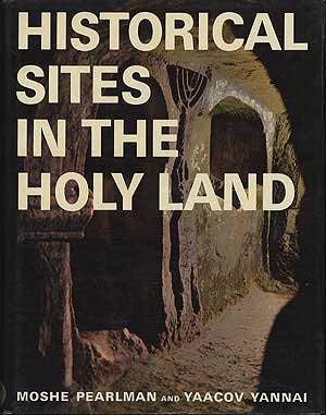 Historical Sites in the Holy Land      Hardcover – January 1, 1985