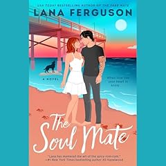 The Soul Mate Audiolibro Por Lana Ferguson arte de portada