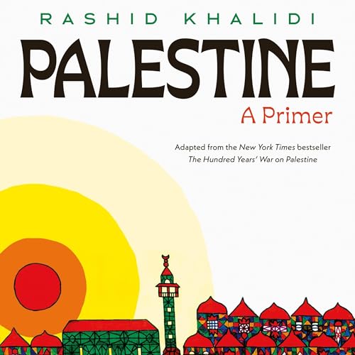 Page de couverture de Palestine: A Primer