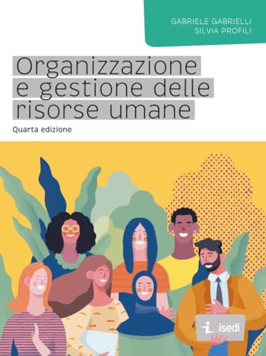 ORGANIZZAZIONE E GESTIONE DELLE RISORSE UMANE