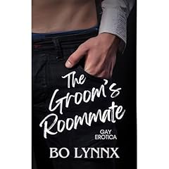 The Groom's Roommate Audiolibro Por Bo Lynnx arte de portada