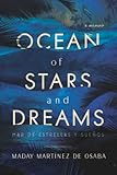 Ocean of Stars and Dreams