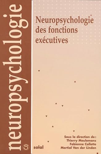 Neuropsychologie des fonctions exécutives