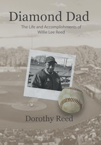 Bild: Diamond Dad: The Life and Accomplishments of Willie Lee Reed f�r 40,70 EUR  bei Amazon