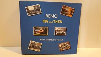 Hardcover Reno: Now and Then Book