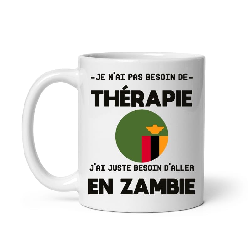 Mug Zambie thérapie humour vacances départ voyage Tasse Zambie