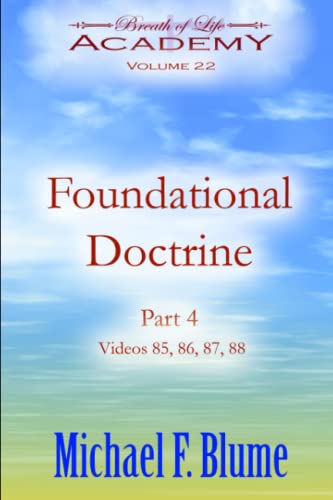 Foundational Doctrine: Volume 22