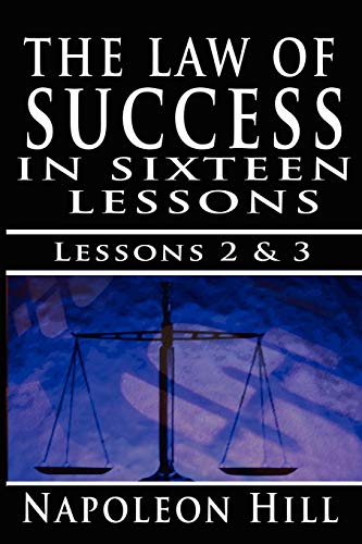 The Law of Success, Volume II & III: A Definite Chief Aim & Self Confidence