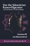  Von ost-westlichen Runen-Mysterien: Hermetische Runen-Zeitschrift Nr.: 4 nach den Lehren von Franz Bardon