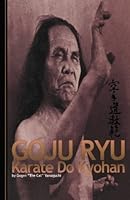 Goju Ryu Karate Do Kyohan 0920129234 Book Cover