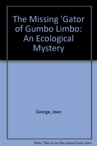 Missing 'Gator of Gumbo Limbo 0606054677 Book Cover