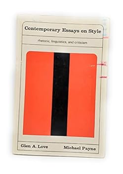 Paperback Contemporary Essays on Style: Rhetoric, Linguistics, and Criticism Book