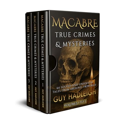 MACABRE TRUE CRIMES &amp;amp; MYSTERIES - Guy Hadleigh episode artwork