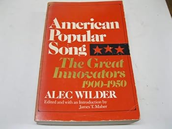 Paperback American Popular Song: The Great Innovators, 1900-50 (Oxford Paperbacks) Book
