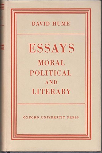 Essays Moral, Political, and Literary 0198241933 Book Cover