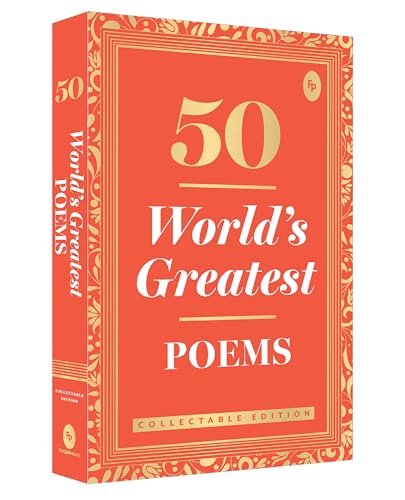 50 World’s Greatest Poems : Collectable Edition