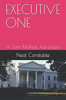 Paperback EXECUTIVE ONE: A John McNeill Adventure Book