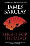  Shout For The Dead: The Acendants of Estorea 2 (The Ascendants of Estorea) (English Edition)