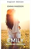 london ontario  EMILY (London Book 2) (English Edition)