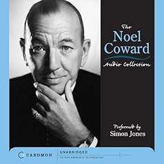 The Noel Coward Audio Collection Audiolibro Por Noel Coward arte de portada