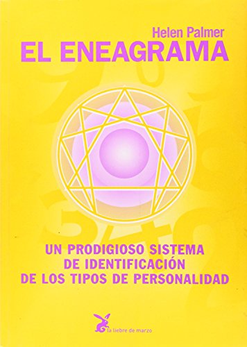 El Eneagrama: Un Prodigioso Sistema de Identificacion de Lost Tipos de Personalidad / The Enneagram