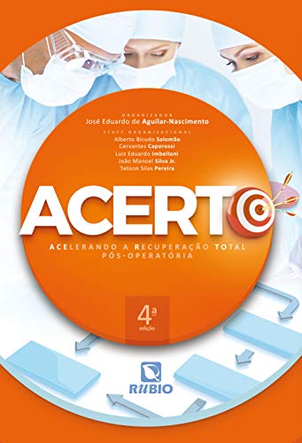 ACERTO: Acelerando a Recuperação Total Pós-operatória