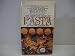 The Complete Book of Pasta, An Italian Cookbook