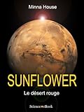  SUNFLOWER - Le désert rouge: Saison 1 Episode 2