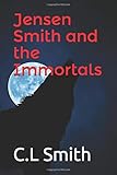 Jensen Smith and the Immortals
