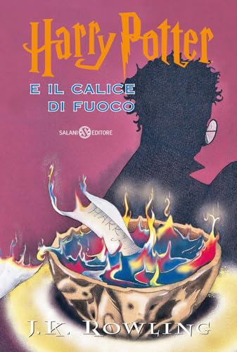 Harry Potter e il calice di fuoco (Fuori collana Salani)