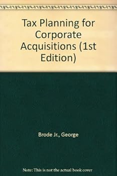 Hardcover Tax Planning for Corporate Acquisitions (1st Edition) Book