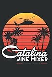 Vintage Beach Tree Catalina Mixer Wine Prestige Worldwide: Notebook: 6