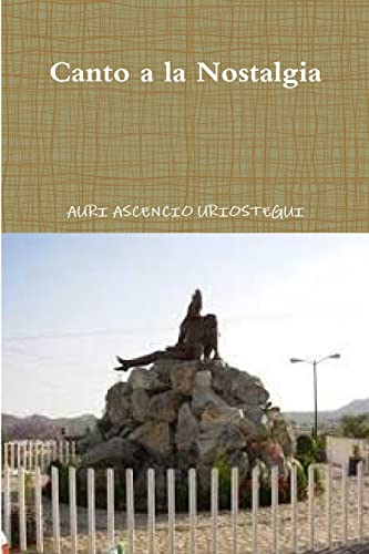 Canto a la Nostalgia (Spanish Edition)
