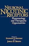 brioni pula  Neuronal Nicotinic Receptors: Pharmacology and Therapeutic Opportunities