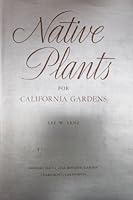 Native plants for California gardens B0007DX4LW Book Cover