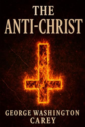 The Anti-Christ: Annotated edition