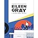 Eileen Gray: A House Under The Sun