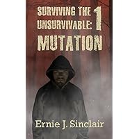 Surviving the Unsurvivable