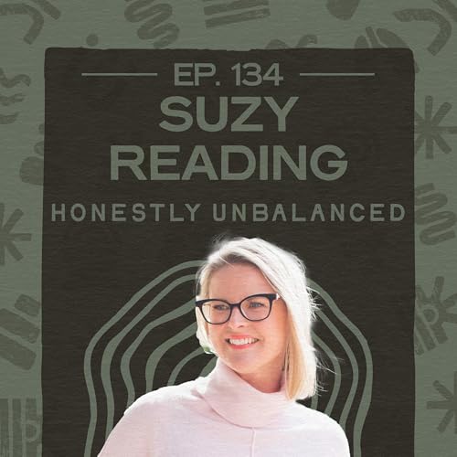 #134 - Suzy Reading - Why being selfish matters cover art