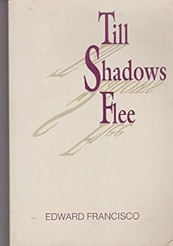Paperback Till Shadows Flee Book