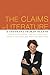 The Claims of Literature: A Shoshana Felman Reader