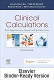 Clinical Calculations - Binder Ready: With Applications to General and Specialty Areas