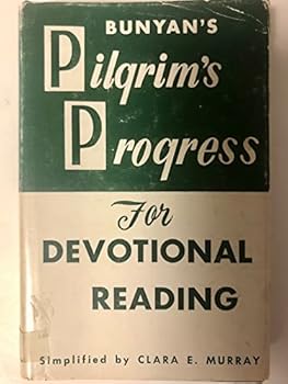 Hardcover Bunyan's Pilgrim's Progress for Devotional Reading Book