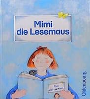 Mimi Die Lesemaus 3486805215 Book Cover