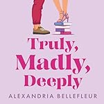 Cover of Truly, Madly, Deeply